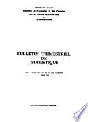 Bulletin trimestriel de statistique