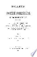 Bulletin trimestriel - Societé forestière de Franche-Comté et des Provinces des l'Est
