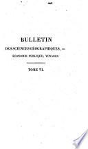 Bulletin universel des sciences et de l'industrie. 6