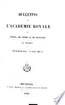 Bulletins de l'Académie Royale des Sciences, des Lettres et des Beaux-Arts de Belgique