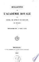 Bulletins de l'Académie royale des sciences, des lettres et des beaux-arts de Belgique