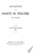 Bulletins de la Socie(te( de pe(diatrie de Paris
