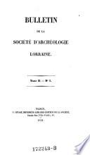 Bulletins de la societe d'archeologie Lorraine