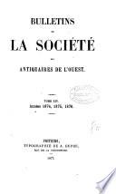 Bulletins de la Société des antiquaires de l'Ouest