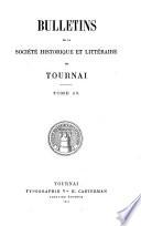 Bulletins de la Société Historique et Littéraire de Tournai