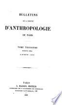 Bulletins et memoires de la Societe d'anthropologie de Paris