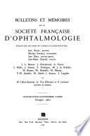 Bulletins et memoires de la Societe francaise d'ophtalmologie