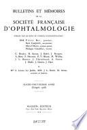 Bulletins et mémoires de la Société française d'ophtalmologie