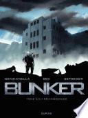 Bunker - tome 3 - Réminiscences