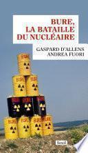 Bure, la bataille du nucléaire