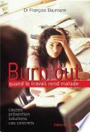 Burn out : quand le travail rend malade