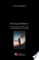Burning Confessions