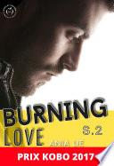 Burning Love - Saison 2