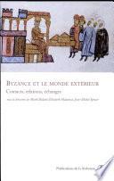 Byzance et le monde extérieur