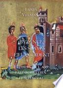 Byzance, les slaves et l'Occident