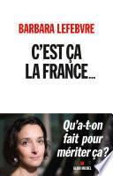 C'est ça la France...