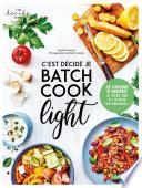 C'est décidé, je batch cook light !