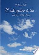 C'est grâce à toi...
