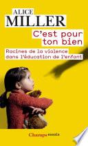 C'est pour ton bien