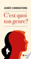 C'est quoi ton genre?
