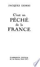 C'est un péché de la France