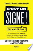 C'est un signe !