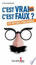 C'est vrai ou c'est faux