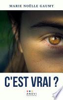 C'est vrai ?