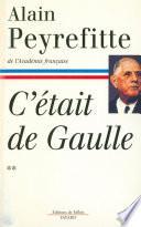 C'était de Gaulle -