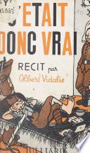 C'était donc vrai