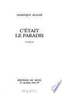 C'était le paradis