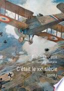 C'était le XXe siècle