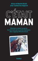 C'était maman
