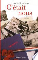 C'était nous