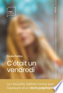 C'était un vendredi