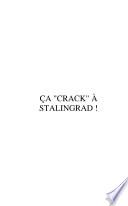 Ça crack à Stalingrad