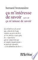 Ça m'intéresse de savoir