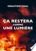Ça restera comme une lumière