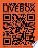Cabaret de curiosités - Black / White / Live Box