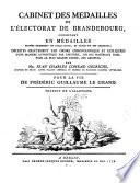 Cabinet des medailles de l'electorat de Brandenbourg