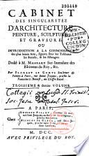 Cabinet des singularités d'architecture, peinture, sculpture, et gravure, par Florent Lecomte