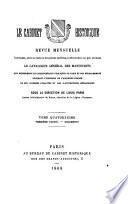 Cabinet historique; revue mensuelle contenant, avec un texte et des pièces inédites, intéressantes ou peu connues, le catalogue général des manuscrits que renferment les bibliothèques publiques de Paris et des départements, touchant l'histoire de l'ancienne France et de ses diverses localités