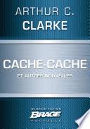 Cache-cache (suivi de) Le Visiteur (suivi de) La Malédiction
