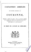 Cadastres abrégés des seigneuries appartenant à la couronne