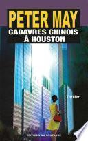 Cadavres chinois à Houston