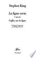 Caffey sur la ligne