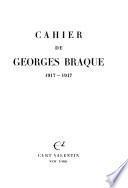 Cahier de Georges Braque, 1917-1947