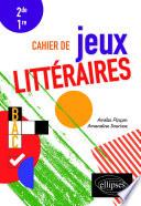 Cahier de jeux littéraires