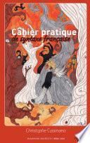 Cahier pratique de syntaxe française