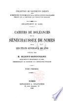 Cahiers de doléances de la sénéchaussée de Nimes pour les Etats-Généraux de 1789